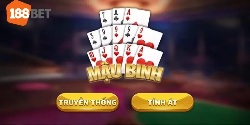 188bet giới thiệu về game Mậu Binh